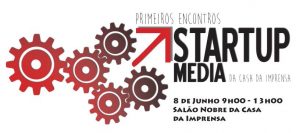 Primeiros Encontros Startup Media, Casa da Imprensa
