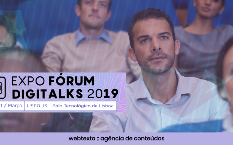 Expo Fórum Digitalks Portugal: Conheça os principais oradores do evento