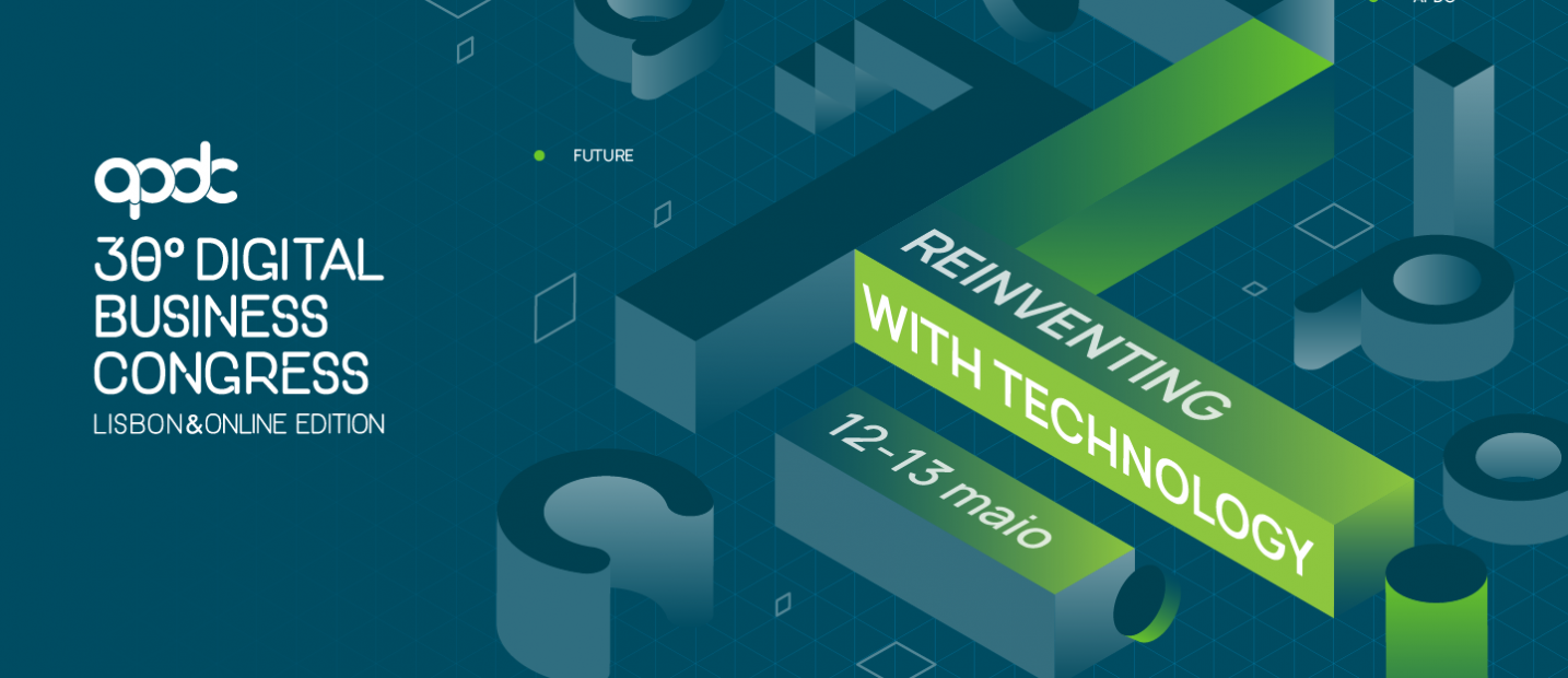 30.º Digital Business Congress  – Reinventing with technology